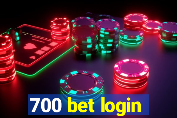 700 bet login